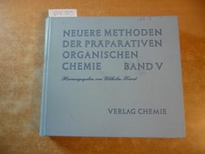 Imagen del vendedor de Neuere Methoden der prparativen Organischen Chemie - Band V. a la venta por Gebrauchtbcherlogistik  H.J. Lauterbach