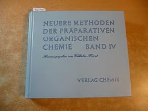 Bild des Verkufers fr Neuere Methoden der prparativen Organischen Chemie - Band IV. zum Verkauf von Gebrauchtbcherlogistik  H.J. Lauterbach