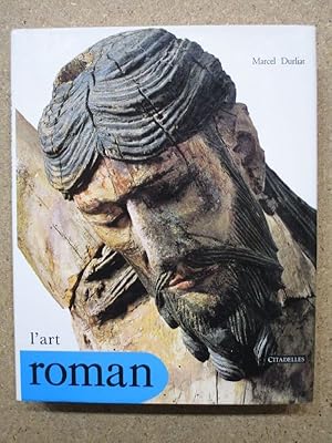 Imagen del vendedor de L'art Roman. a la venta por Librairie Diogne SARL