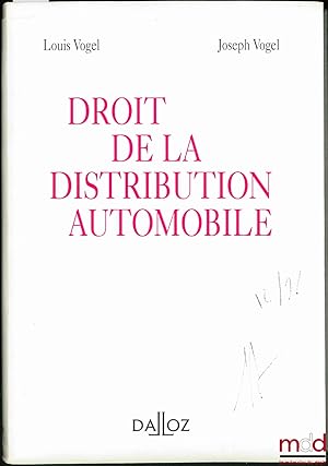 Bild des Verkufers fr DROIT DE LA DISTRIBUTION AUTOMOBILE zum Verkauf von La Memoire du Droit