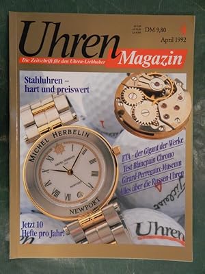 Uhren-Zeitschrift: Uhren-Magazin Nr. 4, April 1992