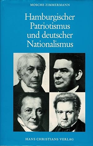 Hamburgischer Patriotismus und deutscher Nationalismus. Die Emanzipation der Juden in Hamburg 183...