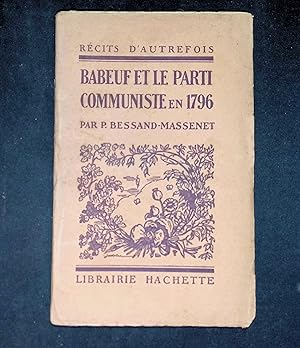 Seller image for Babeuf et le parti communiste en 1796 for sale by LibrairieLaLettre2