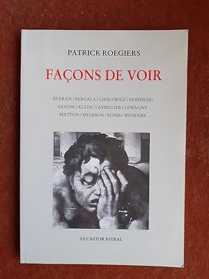 Façons de voir. Douze entretiens sur le regard