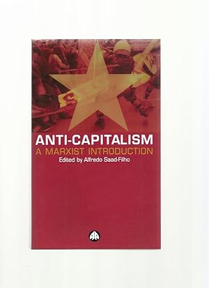 Anti-Capitalism, a Marxist Introduction