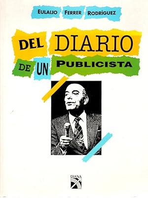 Imagen del vendedor de Del diario de un publicista . a la venta por Librera Astarloa