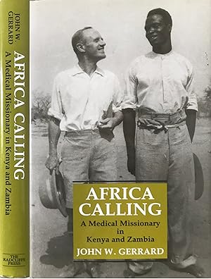 Africa calling: a medical missionary in Kenya and Zambia