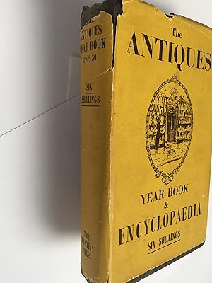Seller image for The Antiques Year Book & Encyclopaedia & Directory 1949 - 1950 for sale by SAVERY BOOKS