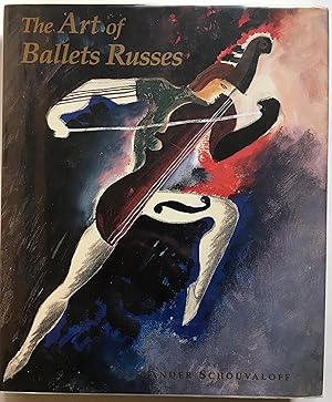 Immagine del venditore per The Art of Ballets Russes: The Serge Lifar Collection of Theater Designs, Costumes and Paintings at the Wadsworth Atheneum venduto da Leabeck Books