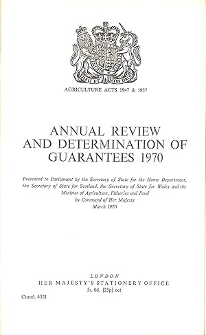 Annual Review and Determination of Guarantees 1970