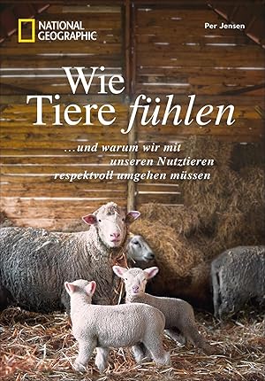 Bild des Verkufers fr Wie Tiere fhlen zum Verkauf von moluna