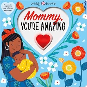 Imagen del vendedor de Mommy, You're Amazing a la venta por GreatBookPrices