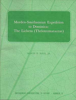 Imagen del vendedor de Mordern-Smithsonian Expedition to Dominica: The Lichens (Thelotremataceae) a la venta por Book Booth