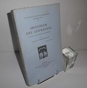 Image du vendeur pour Monsieur des Lourdines. Matres et jeunes d'aujourd'hui (deuxime srie). Paris. Les ditions G. Crs et Cie. 1924 mis en vente par Mesnard - Comptoir du Livre Ancien