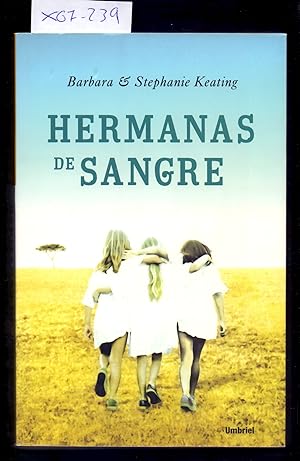 Seller image for HERMANAS DE SANGRE for sale by Libreria 7 Soles