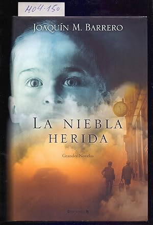 Image du vendeur pour LA NIEBLA HERIDA mis en vente par Libreria 7 Soles