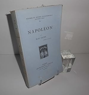 Bild des Verkufers fr Napolon. Matres et jeunes d'aujourd'hui (deuxime srie). Paris. Les ditions G. Crs et Cie. 1924 zum Verkauf von Mesnard - Comptoir du Livre Ancien