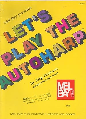 Seller image for Mel Bay Presents Let's Play the Autoharp and Chromaharp for sale by Book Booth