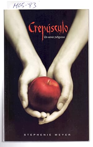 Seller image for CREPUSCULO, UN AMOR PELIGROSO for sale by Libreria 7 Soles