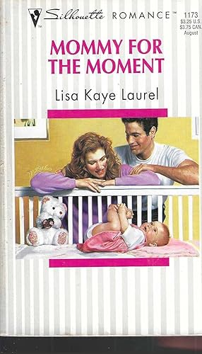 Seller image for Mommy for the Moment (Silhouette Romance, No 1173) for sale by Vada's Book Store