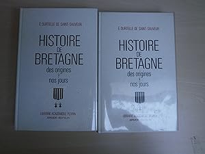 Imagen del vendedor de HISTOIRE DE LA BRETAGNE DES ORIGINES A NOS JOURS TOME 1 ET TOME 2 a la venta por Le temps retrouv