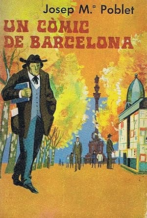 Seller image for UN CMIC DE BARCELONA for sale by Librera Torren de Rueda