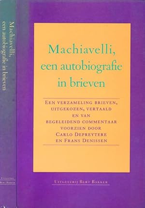 Seller image for Machiavelli, een Autobiografie in Brieven. for sale by Antiquariaat Fenix