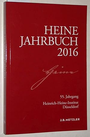 Immagine del venditore per Heine-Jahrbuch 2016. 55. Jahrgang. Heinrich-Heine-Institut Dsseldorf. venduto da Versandantiquariat Kerstin Daras