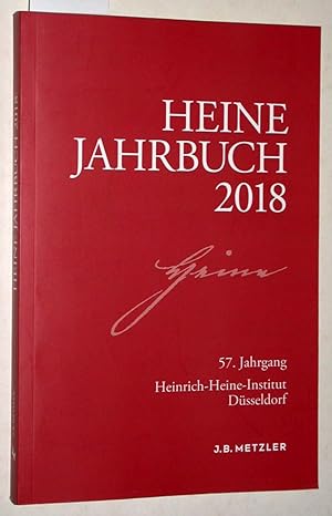 Immagine del venditore per Heine-Jahrbuch 2018. 57. Jahrgang. Heinrich-Heine-Institut Dsseldorf. venduto da Versandantiquariat Kerstin Daras