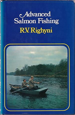 Image du vendeur pour ADVANCED SALMON FISHING. By R.V. Righyni. mis en vente par Coch-y-Bonddu Books Ltd