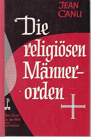 Imagen del vendedor de Die religisen Mnnerorden a la venta por Graphem. Kunst- und Buchantiquariat