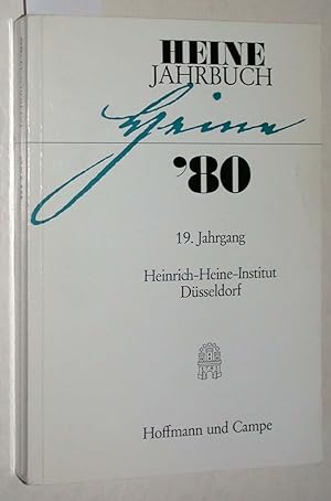 Bild des Verkufers fr Heine-Jahrbuch 1980. 19. Jahrgang. Heinrich-Heine-Institut Dsseldorf. zum Verkauf von Versandantiquariat Kerstin Daras
