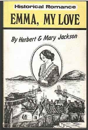 Seller image for Emma, My Love for sale by Michael Moons Bookshop, PBFA