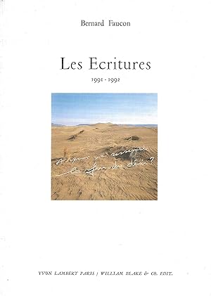 Image du vendeur pour Les Ecritures, 1991-1992. mis en vente par Librairie Les Autodidactes - Aichelbaum