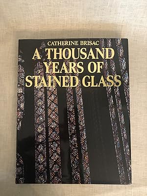 A Thousand Years of Stained Glass