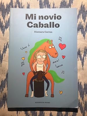Seller image for Mi novio caballo for sale by Campbell Llibres