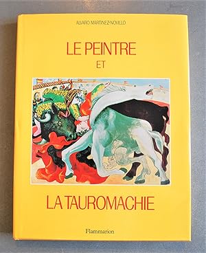 Le Peintre et La Tauromachie.