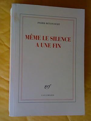 Image du vendeur pour Mme le silence a une fin mis en vente par Claudine Bouvier