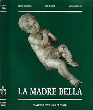 Bild des Verkufers fr La madre bella zum Verkauf von Biblioteca di Babele