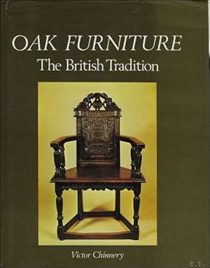 Imagen del vendedor de Oak Furniture :The British Tradition: 2nd revised edition a la venta por BOOKSELLER  -  ERIK TONEN  BOOKS