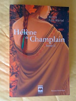 Seller image for Hlne de Champlain, Tome 2 : L'rable rouge for sale by Claudine Bouvier