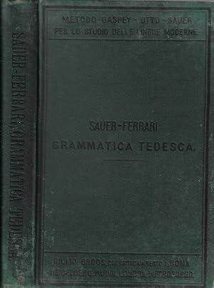 Imagen del vendedor de Grammatica della lingua tedesca Con temi, letture e dialoghi a la venta por Biblioteca di Babele