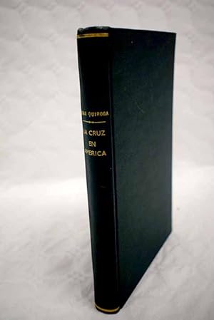 Seller image for La cruz en Amrica for sale by Alcan Libros
