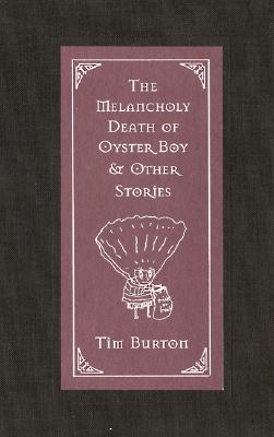 Immagine del venditore per The Melancholy Death of Oyster Boy & Other Stories (Hardback or Cased Book) venduto da BargainBookStores