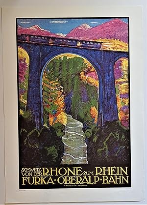 Schweiz Von Der Rhone Zum Rhein Furka * Oberalp * Bahn (Offset Reproduction Lithograph Poster)