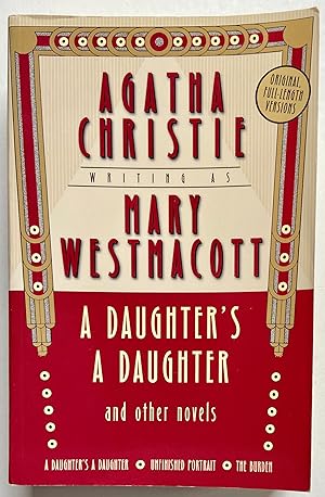 A Daughter's A Daughter and other novels