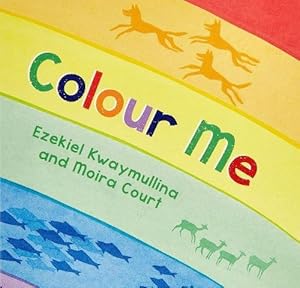 Seller image for Colour Me (Board Book) for sale by Grand Eagle Retail