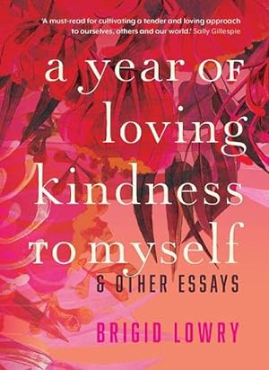 Seller image for A Year of Loving Kindness to Myself (Hardcover) for sale by Grand Eagle Retail
