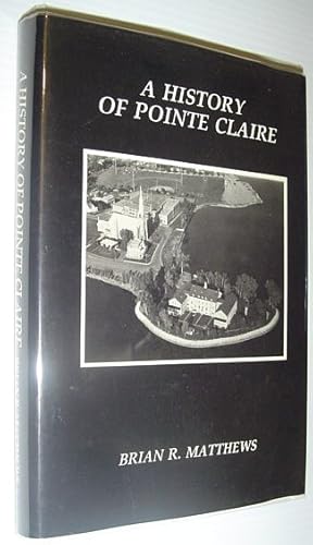 A History of Pointe Claire