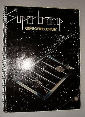 Supertramp - Crime of the Century: Songbook Complete with Lyrics, Music and Guitar Chords
